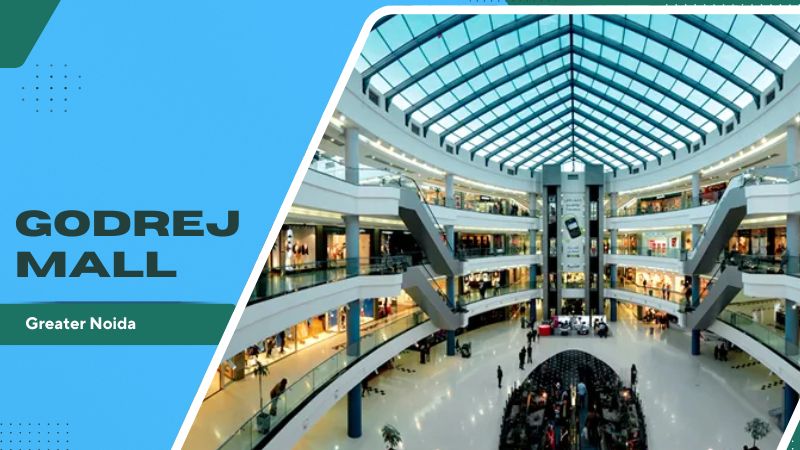 Godrej Mall Greater Noida