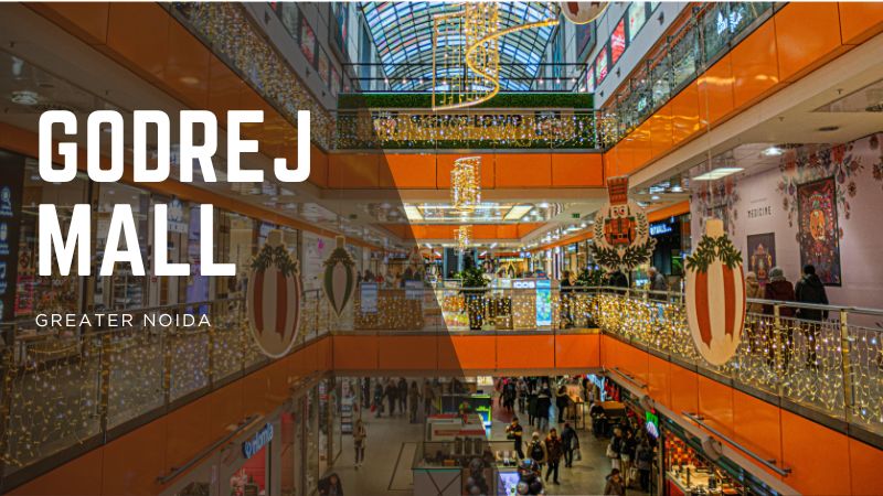 Godrej Mall Greater Noida