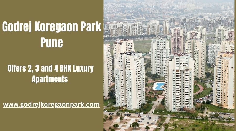 Godrej Koregaon Park Pune: Experience the Perfect Style and Comfort