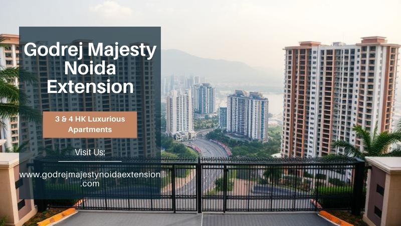 Godrej Majesty Noida Extension
