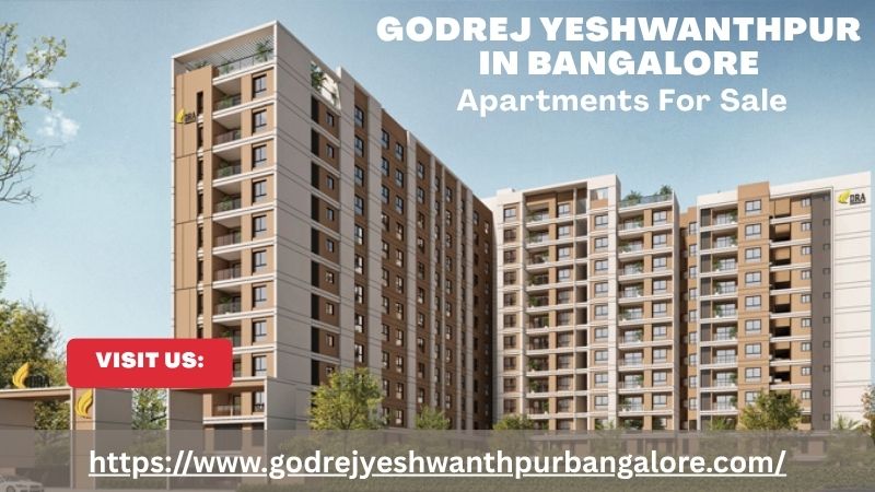 Godrej Yeshwanthpur: Luxury 3, 3.5 & 4.5 BHK Homes in Bangalore