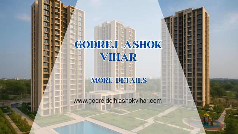 Godrej Ashok Vihar