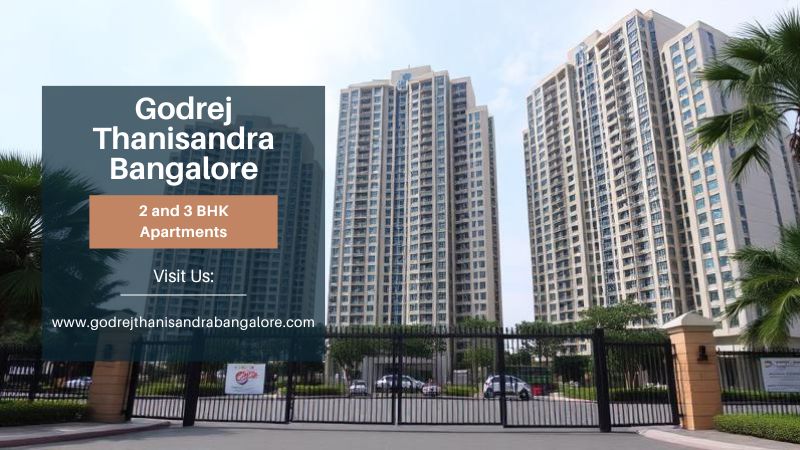 Godrej Thanisandra Bangalore