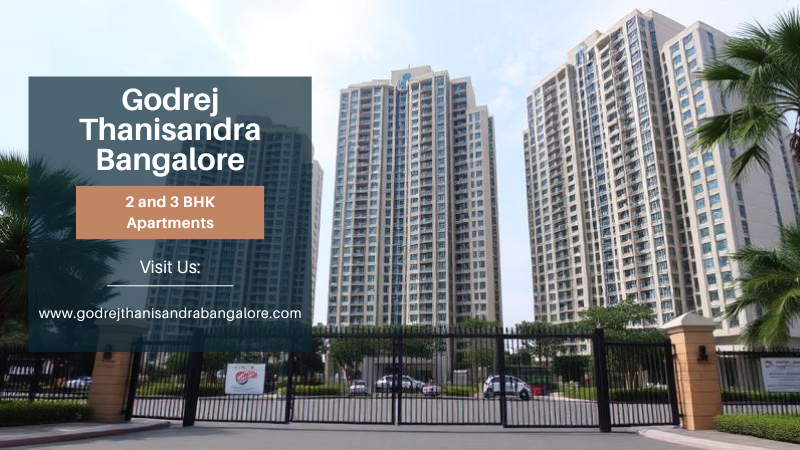 Godrej Thanisandra Bangalore