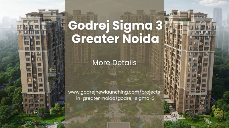 Godrej Sigma 3 Greater Noida