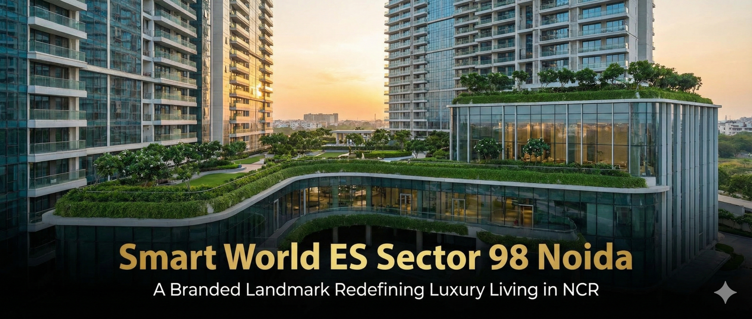 Smart World ES Sector 98 Noida