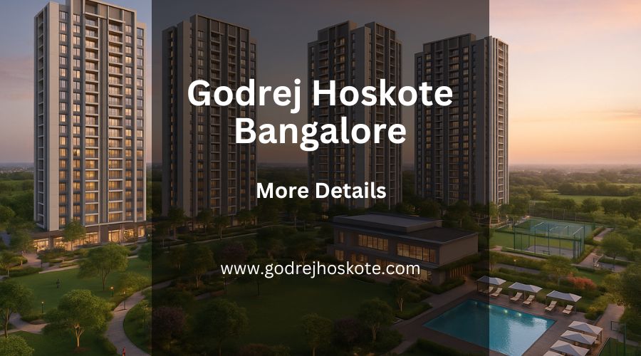 Godrej Hoskote Bangalore