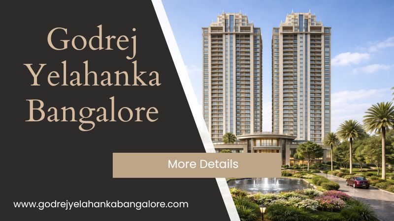 Godrej Yelahanka Bangalore