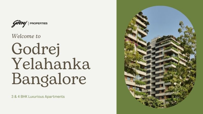 Godrej Yelahanka Bangalore