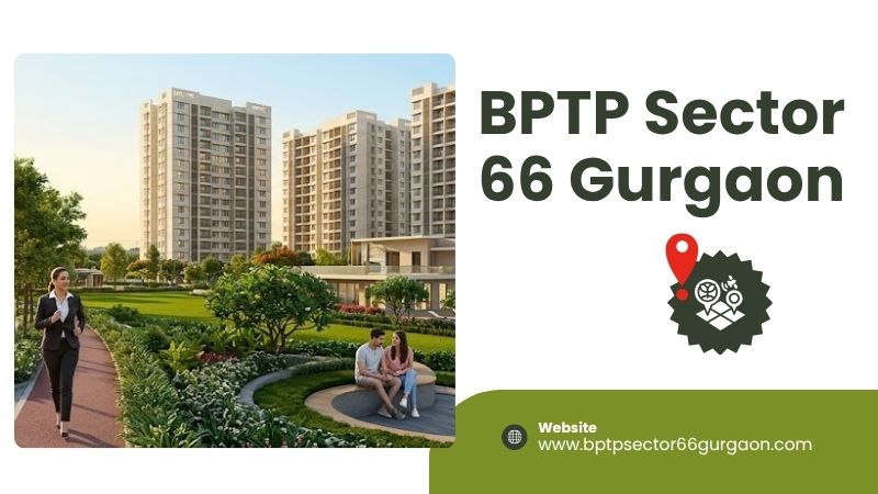 BPTP Sector 66 Gurgaon