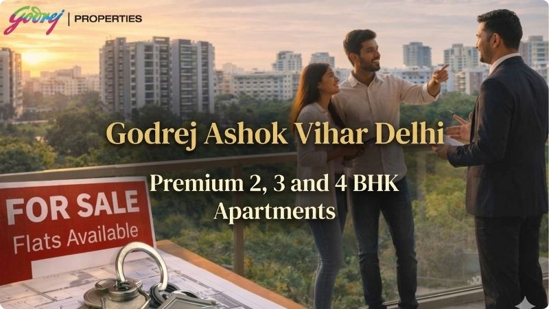 Godrej Ashok Vihar Delhi