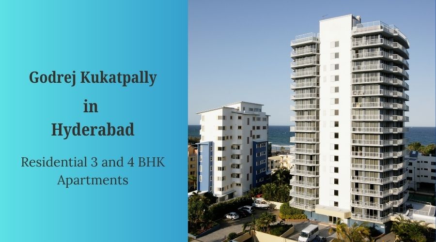 Godrej Kukatpally Hyderabad