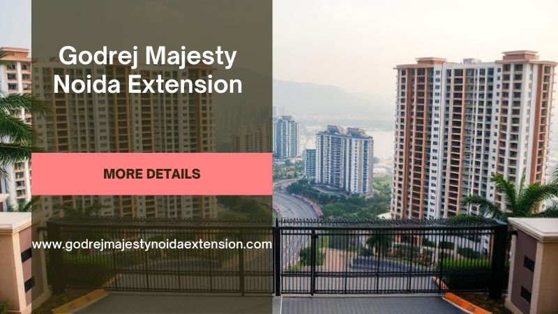 Godrej Majesty Noida Extension