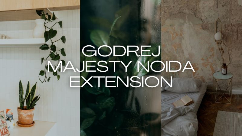 Godrej Majesty Noida Extension