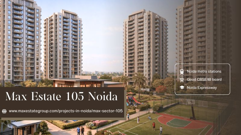 Max Estate 105 Noida