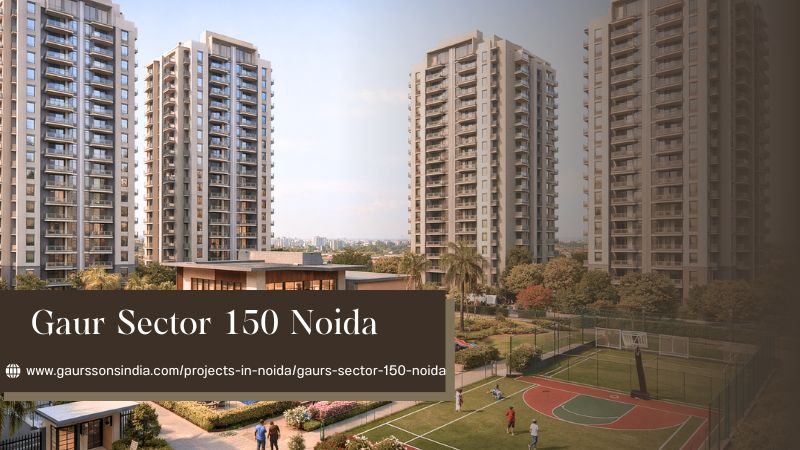 Gaur Sector 150 Noida