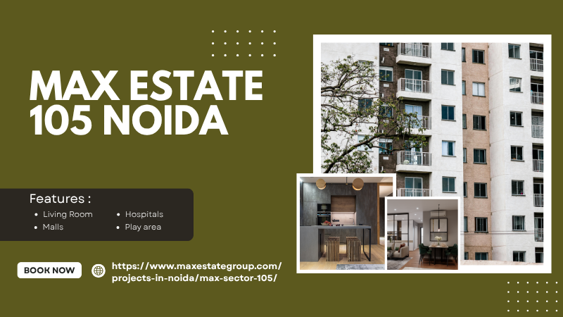 Max Estate 105 Noida