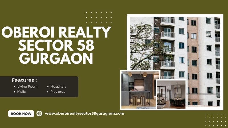 Oberoi Realty Sector 58 Gurgaon