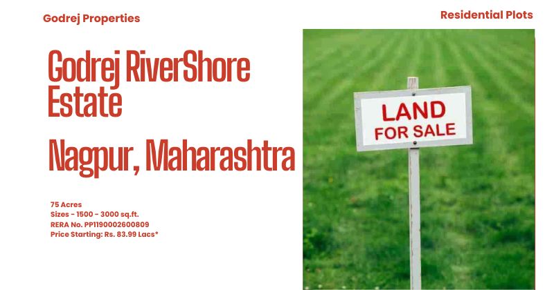 Godrej RiverShore Estate Nagpur Luxury Plots For Dream Homes