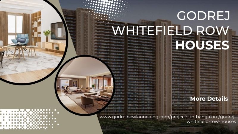 Godrej Whitefield Row Houses