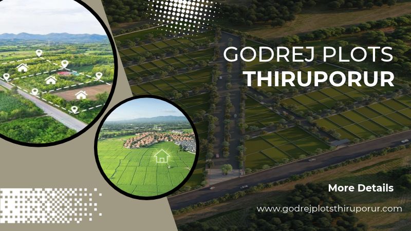 Godrej Plots Thiruporur