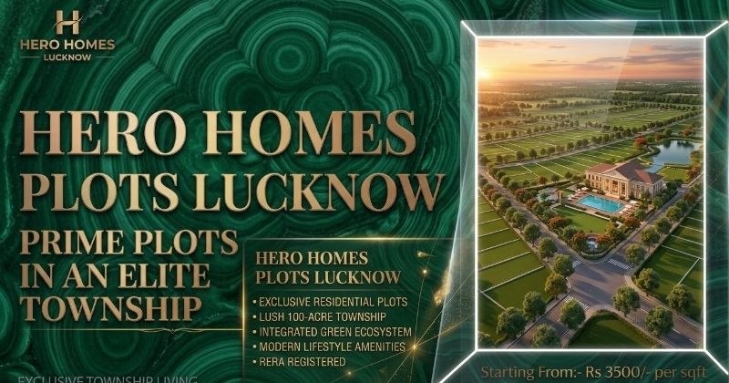 Hero Homes Plots Lucknow