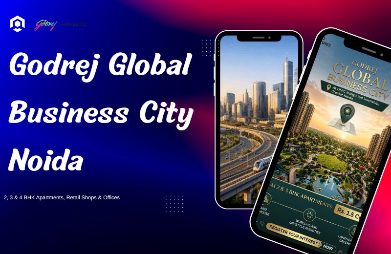 Godrej Global Business City Noida